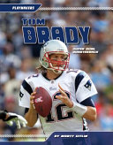 Tom Brady: Super Bowl Quarterback cover