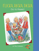 Flicka, Ricka, Dicka Go to Market cover