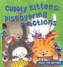 Cuddly Kittens: Discovering Fractions cover