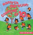Monarch Migration: Counting by 10s cover