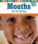 Mouths Are for Smiling: The Sense of Taste cover