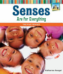 Senses Are for Everything: The Five Senses cover