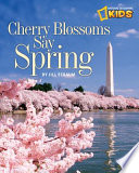 Cherry Blossoms Say Spring cover