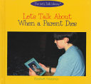 Let's Talk About When a Parent Dies cover
