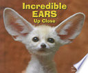 Incredible Ears Up Close cover