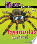 Tarantulas: Cool Pets! cover