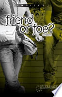 Friend or Foe? (Revised Edition) cover