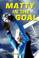 Matty in the Goal cover