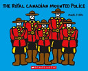 The Royal Canadian Mounted Police cover