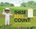 These Bees Count! cover
