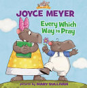 Every Which Way to Pray cover