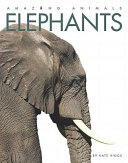 Elephants (Amazing Animals, 2011 Edition) cover