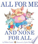All for Me and None for All cover