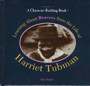 Learning About Bravery from the Life of Harriet Tubman cover