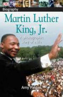 Martin Luther King Jr.: A Photographic Story of a Life cover