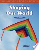 Shaping Our World: 2-D Shapes cover