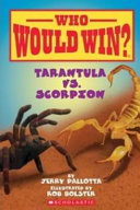 Who Would Win? Tarantula vs. Scorpion cover