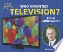 Who Invented Television? Philo Farnsworth cover