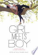 Girl Meets Boy: Because There Are Two Sides to Every Story cover