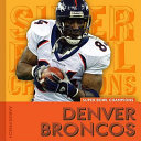 Denver Broncos (Super Bowl Champions 2011) cover