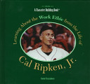 Learning About the Work Ethic from the Life of Cal Ripken, Jr. cover