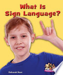 What Is Sign Language? cover