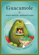 Guacamole: A Cooking Poem cover