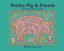 Paisley Pig & Friends: A Multicultural ABC cover