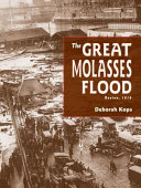 The Great Molasses Flood: Boston, 1919 cover
