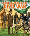 Great Leaders of the Civil War cover
