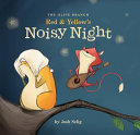 Red & Yellow's Noisy Night cover