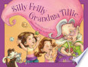 Silly Frilly Grandma Tillie cover