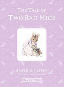 The Tale of Two Bad Mice cover