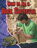 How to Be a Rock Collector cover