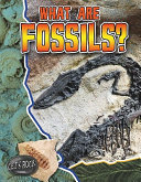 What Are Fossils? cover