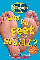 Why Do Feet Smell? cover