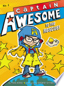 Captain Awesome to the Rescue! cover