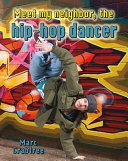 Meet My Neighbor, the Hip-Hop Dancer cover