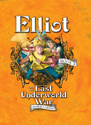 Elliot and the Last Underworld War cover