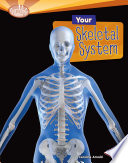 Your Skeletal System cover