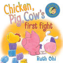 Chicken, Pig, Cow's First Fight cover