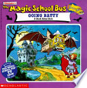 The Magic School Bus Going Batty cover