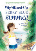 My Mixed-Up Berry Blue Summer cover