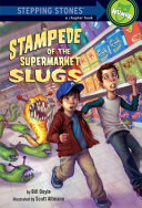 Stampede of the Supermarket Slugs cover