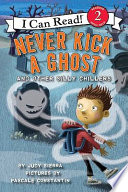 Never Kick a Ghost and Other Silly Chillers cover