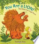 You Are a Lion! And Other Fun Yoga Poses cover