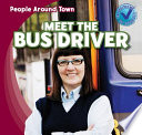 Meet the Bus Driver cover