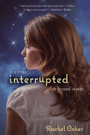 Interrupted: Life Beyond Words cover