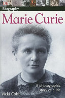 Marie Curie: A Photographic Story of a Life cover