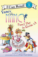 Fancy Nancy: Fancy Day in Room 1-A cover